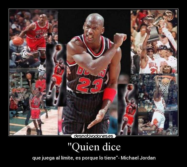 Quien dice -
