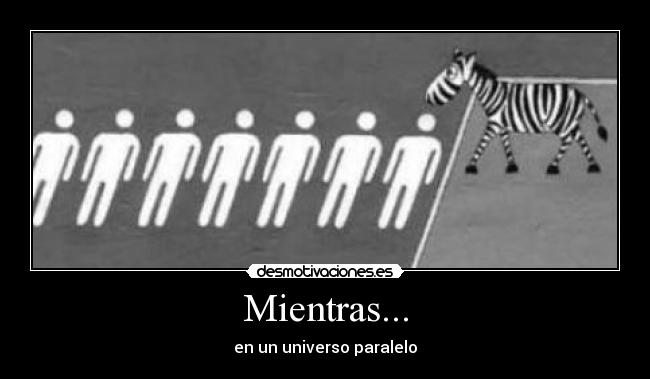 Mientras... - 