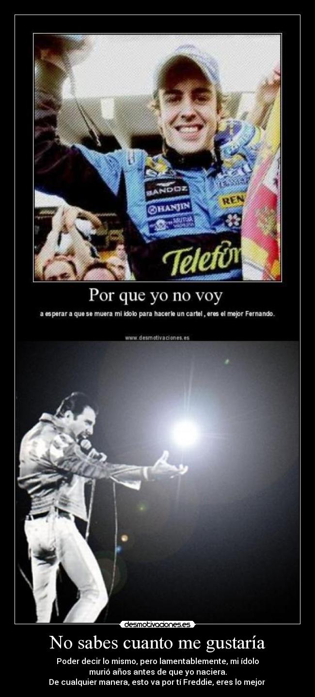 No sabes cuanto me gustaría - 