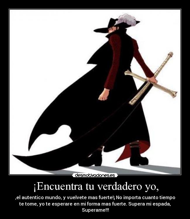 carteles mihawkonepiecesuperar desmotivaciones