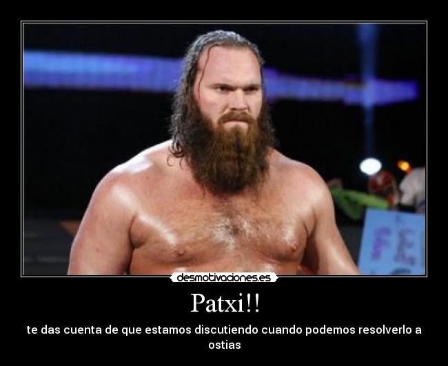 Patxi!! - 