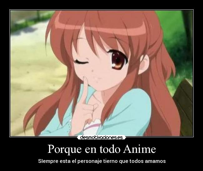 Porque en todo Anime - 