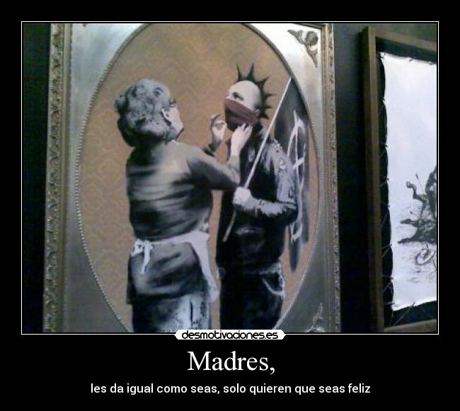 carteles madrepunk cuadro desmotivaciones