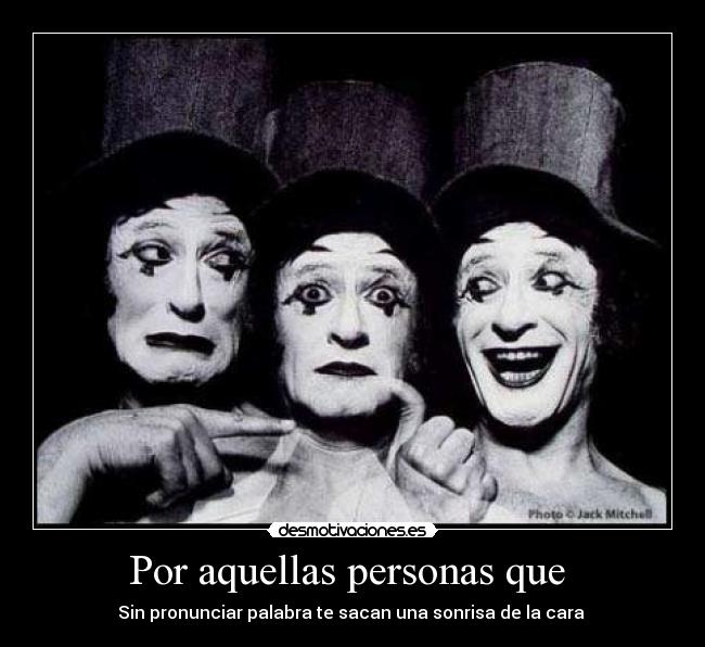 Por aquellas personas que -