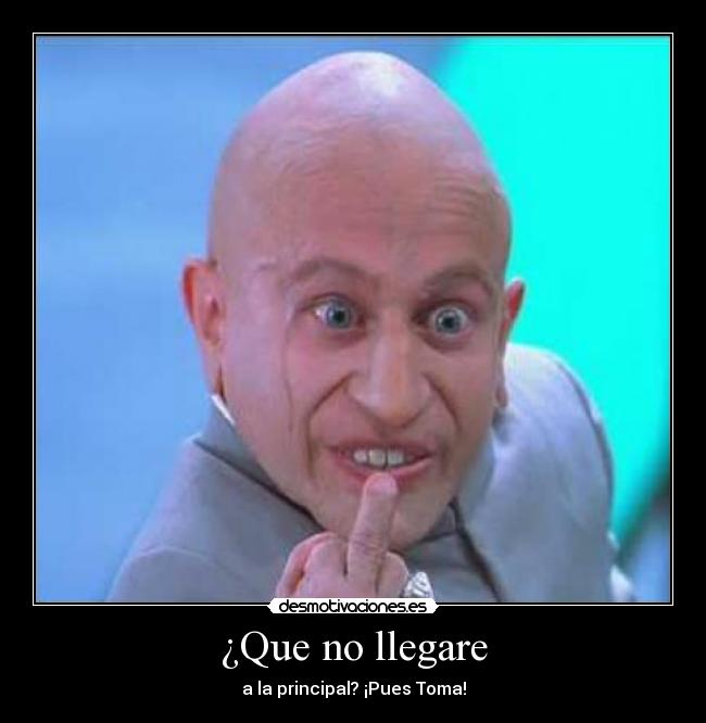 ¿Que no llegare - 