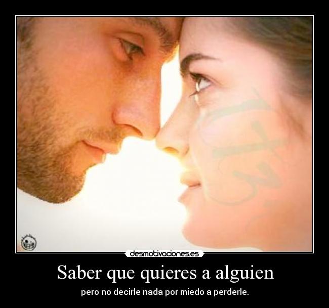 Saber que quieres a alguien -