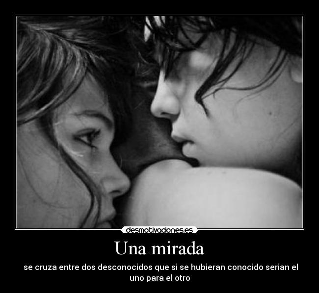 Una mirada - 