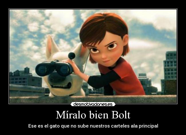 Míralo bien Bolt -