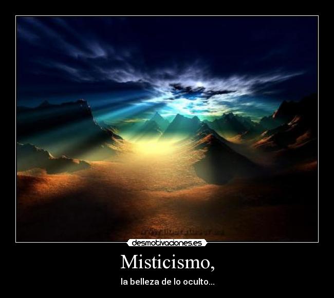 Misticismo, -