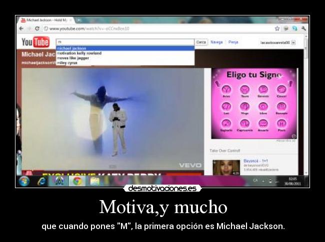 Motiva,y mucho - que cuando pones M, la primera opción es Michael Jackson.