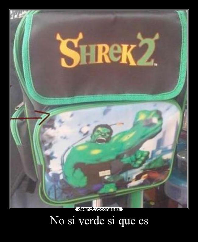 No si verde si que es -