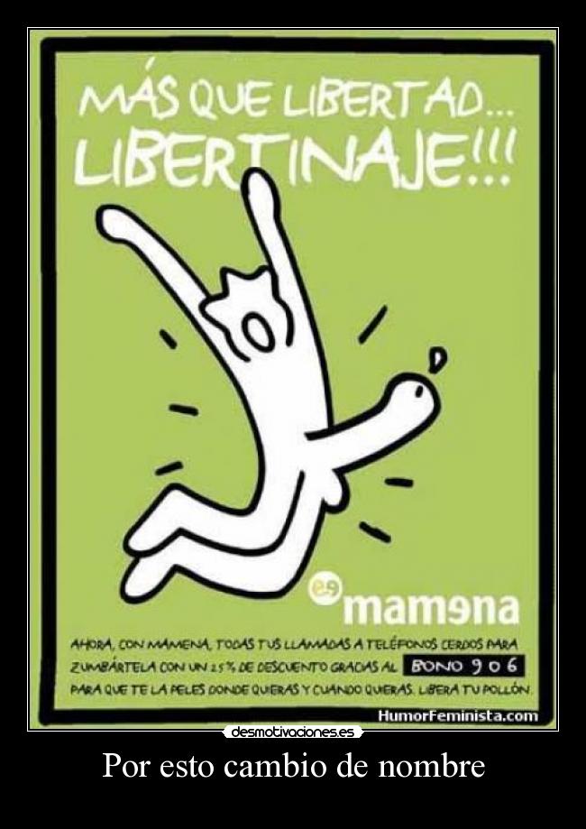 Por esto cambio de nombre -