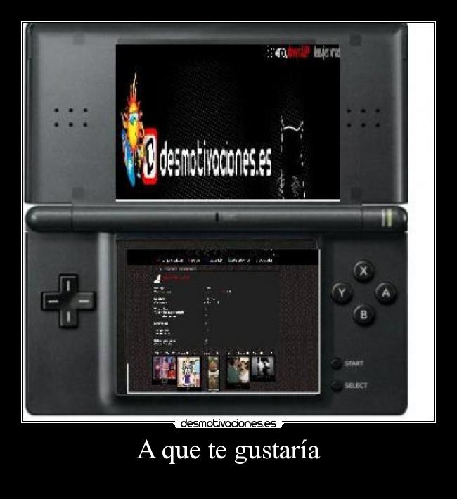 A que te gustaría -