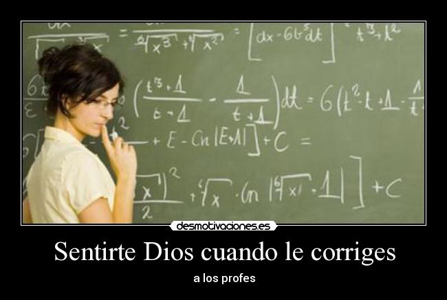 Sentirte Dios cuando le corriges - 