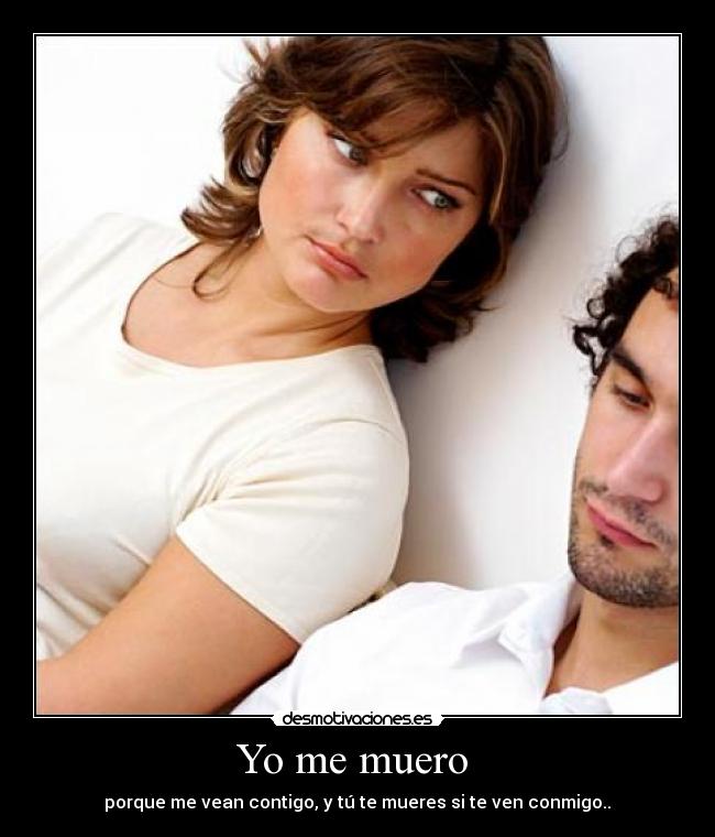 Yo me muero  - 