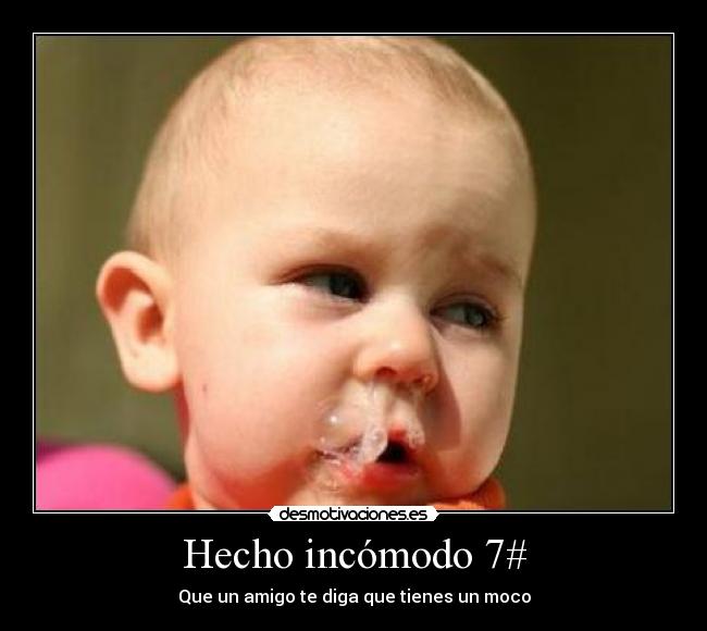 Hecho incómodo 7# - 