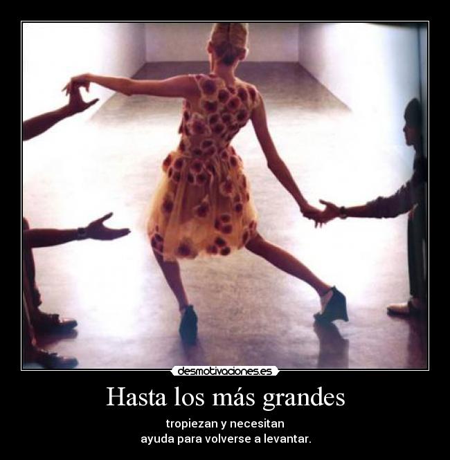 Hasta los más grandes - 