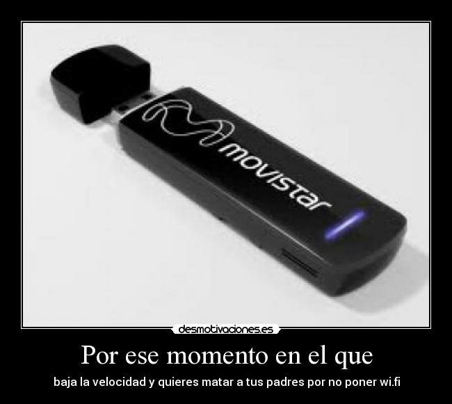 Por ese momento en el que - 