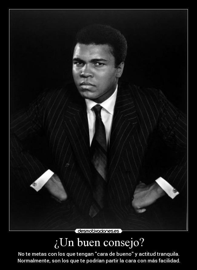 carteles lecciones vida con cassius clay aka ali mojao desmotivaciones