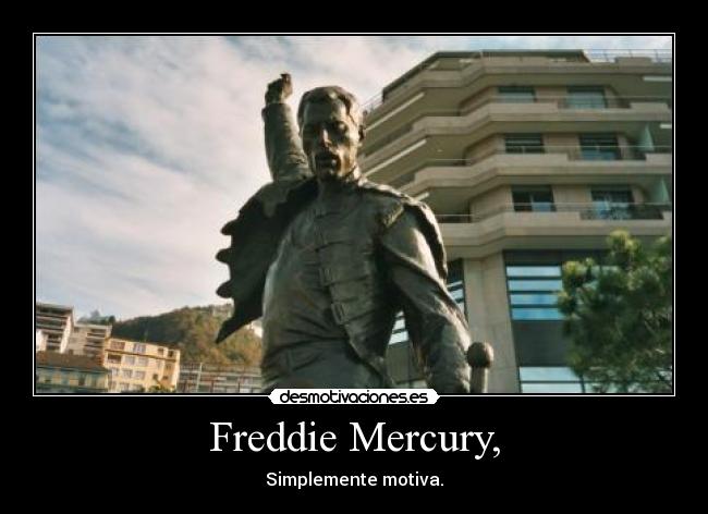 Freddie Mercury, -