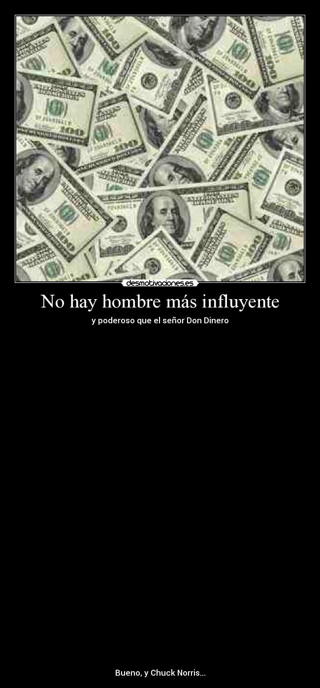 No hay hombre más influyente - 