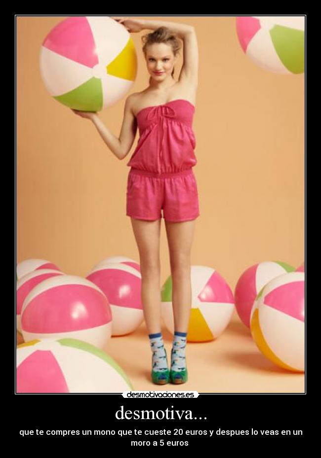 desmotiva... -