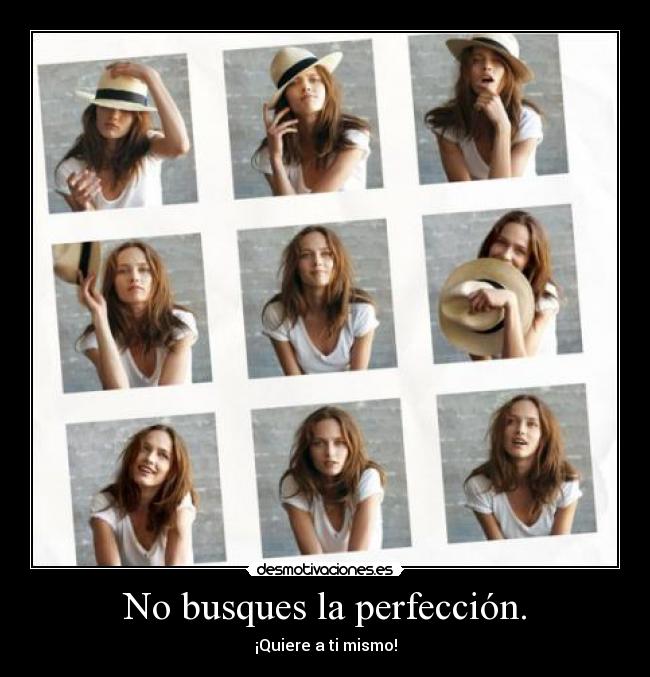 carteles perfeccion existe bueno existe pero tengo toda xdddddd desmotivaciones