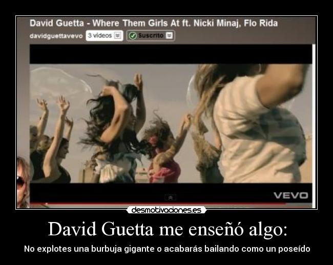 carteles david guetta burbuja desmotivaciones