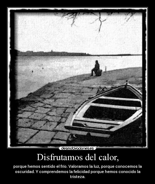 Disfrutamos del calor, -