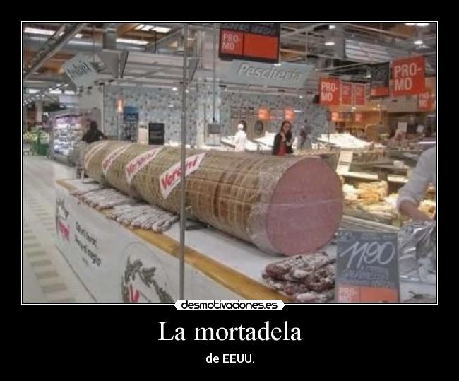 La mortadela - 