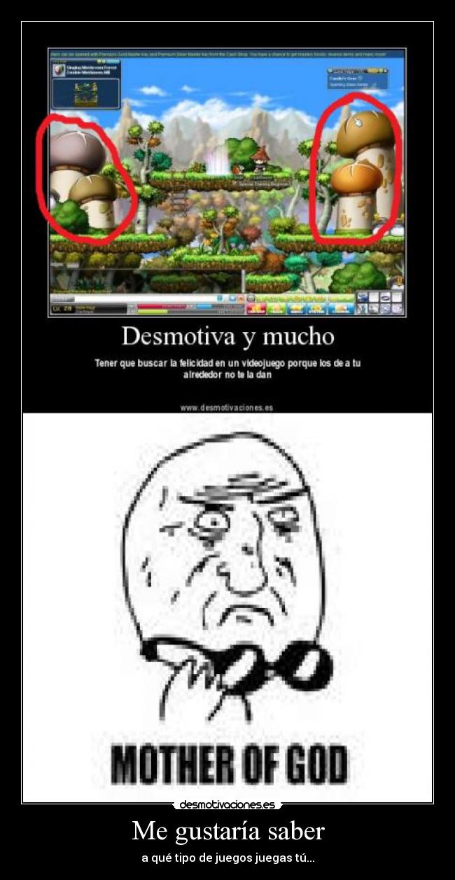 Me gustaría saber -