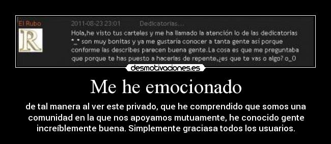 Me he emocionado -