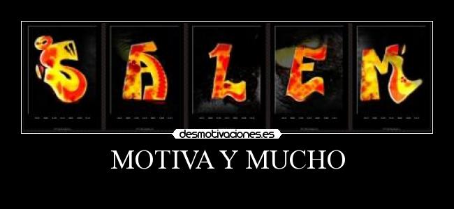 MOTIVA Y MUCHO -