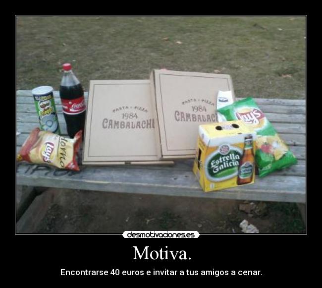 carteles motivaciones jota holy dinero cenar desmotivaciones