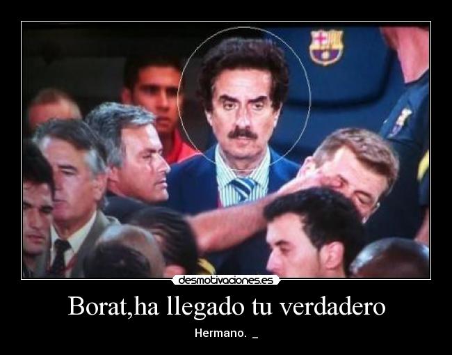 Borat,ha llegado tu verdadero - 