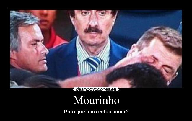 Mourinho -