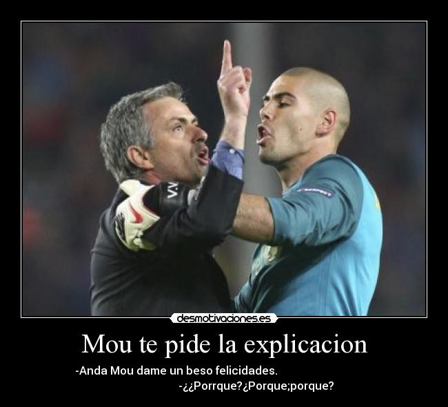 Mou te pide la explicacion - 
