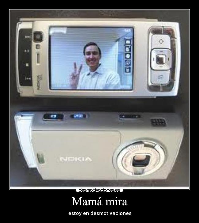 Mamá mira - estoy en desmotivaciones