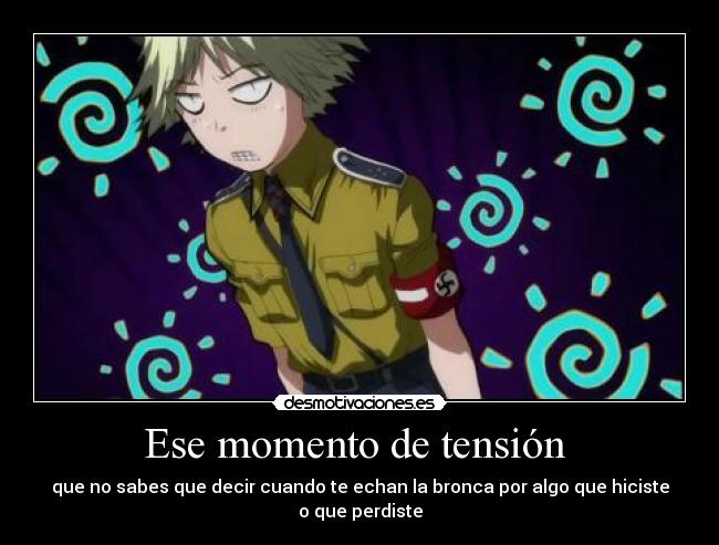 Ese momento de tensión  - 