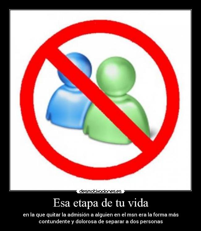 Esa etapa de tu vida - 