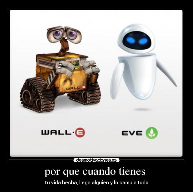 por que cuando tienes  - 