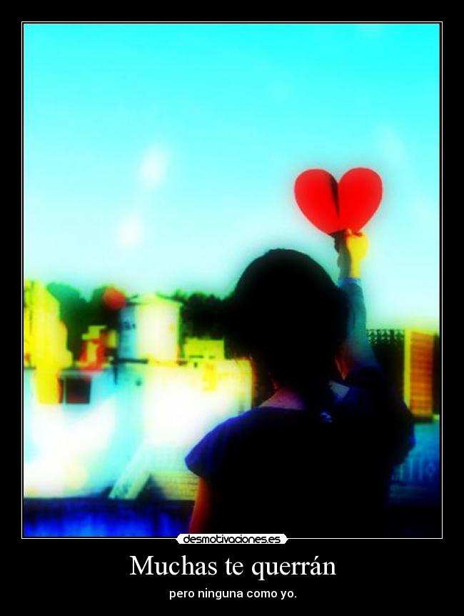 Muchas te querrán -