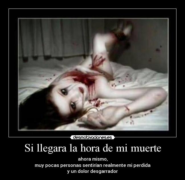Si llegara la hora de mi muerte - 