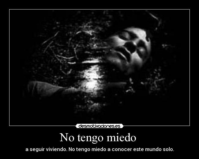 No tengo miedo  - 