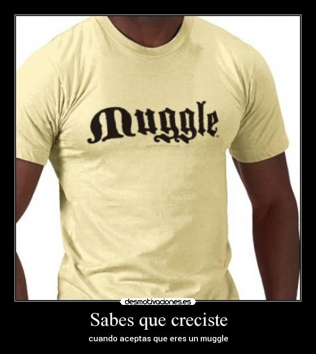 Sabes que creciste -