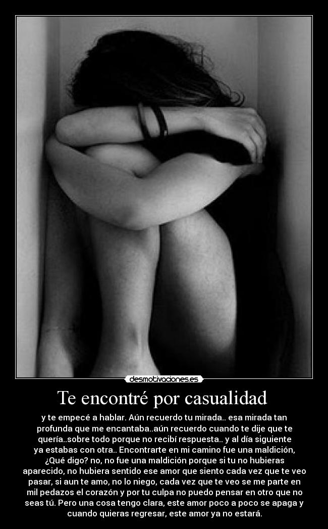 Te encontré por casualidad -