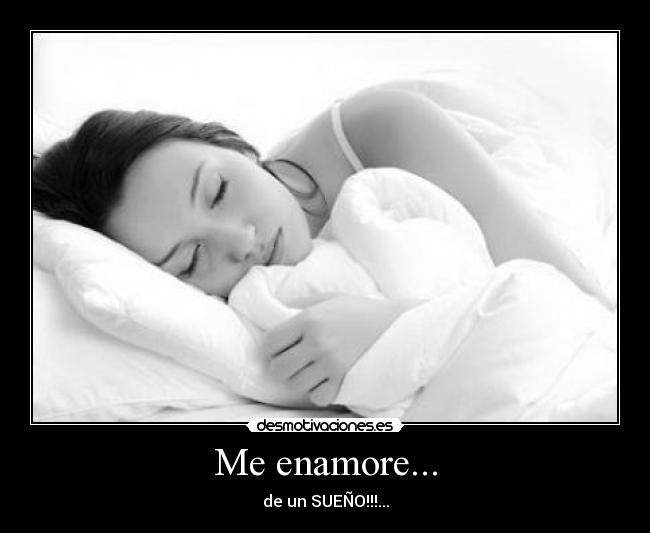 Me enamore... -