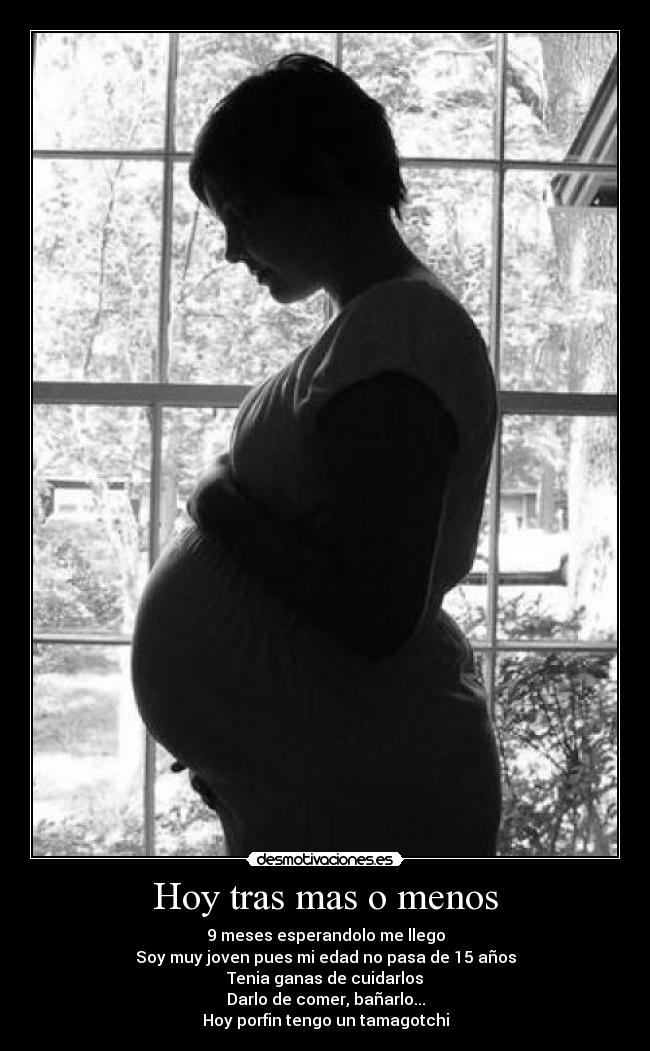 Hoy tras mas o menos - 9 meses esperandolo me llego
Soy muy joven pues mi edad no pasa de 15 años
Tenia ganas de cuidarlos
Darlo de comer, bañarlo...
Hoy porfin tengo un tamagotchi