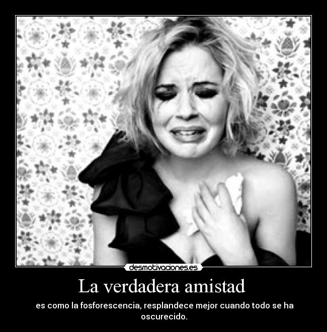 La verdadera amistad  - 