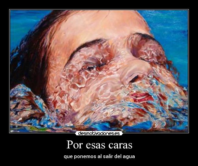 Por esas caras -